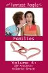 The Funniest People in Families, Volume 4: 250 Anecdotes by David Bruce