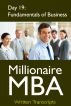 Millionaire MBA Day 19: Fundamentals of Business by Millionaire MBA 