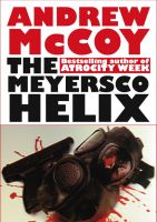 Cover for 'The Meyersco Helix'