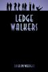 Ledge Walkers, Lesbian Adventure Club: Book 2 by Rosalyn Wraight