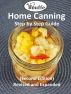 JeBouffe Home Canning Step by Step Guide (second edition) Revised and Expanded by  JeBouffe
