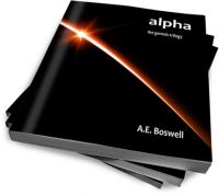 Cover for 'Alpha: The Second Sun Trilogy'