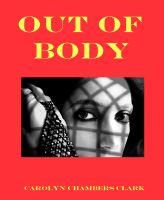 Cover for 'Out of Body: A Paranormal Mystery'