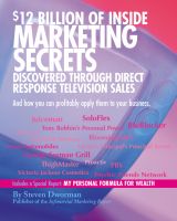 Cover for '$12 Billion of Inside Marketing Secrets Discovered Through Direct Response Television Sales'