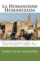 Cover for 'La Humanidad Humanizada'