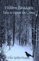Cover for 'Hidden Passages: Tales to Honor the Crones'