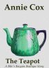 The Teapot by Annie Cox
