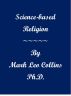 Science-based Religion by Mark Collins