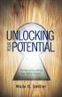 Unlocking Your Potential by Wade Sadlier