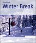Winter Break by Elsha Hawk
