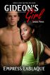 Gideon's Girl by Empress LaBlaQue