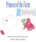 Princess of the Farm by Dawn Maria Brady
