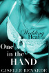 Wedding Heat: One in the Hand by Giselle Renarde