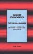 Business Documentation for the Small Business by Mike Jones