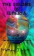The Colors of Elberia; book 1 of The Black Blade trilogy by Matthew Ballotti