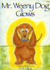 Mr. Weeny Dog Glows by L.R. Elliott
