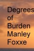 Degrees of Burden by Andrew Evich