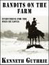 Bandits On The Farm (Cowboys #1) by Kenneth Guthrie