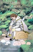 Cover for 'If the Battle is the Lord's... Why Am I So Tired?'
