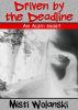 Driven by the Deadline (Aleyi) by Misti Wolanski