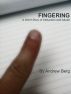Fingering: A Story of Seduction and Abuse by Andrew Berg