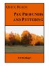 Quick Reads: Pax Profundis and Puttering by Ed Rehkopf