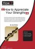 How to Appreciate Your Strengths by Dr Jim Porter