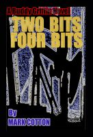 Cover for 'Two Bits Four Bits'