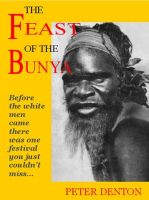 Cover for 'The Feast of the Bunya'