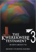 The Kwerekwere Testament 3: Homeward Bound by Kenneth Madiebo