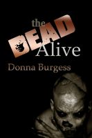 Cover for 'The Dead Alive'