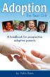 Adoption, The Best Gift: A handbook for prospective adoptive parents by Nikki Biers