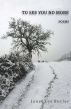 To See You No More by Janet Butler