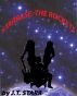 Star Base: The Rockets by J.T. Starr
