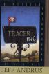 Tracer, Inc.: A Mystery Introducing the Tracer Family by Jeff Andrus