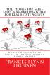 HUD Homes for Sale - Sales and Marketing for Real Estate Agents by Frances Flynn Thorsen