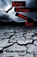 Cover for 'After Things Went Bad'