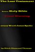 The Last Testament : Final Warning.Every Word Jesus Spoke by Ritch Diamond Thomas