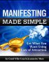 Manifesting Made Simple by Jeannette Maw