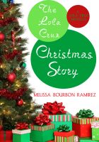 Cover for 'The Lola Cruz Christmas Story'