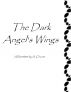The Dark Angel's Wings by Elizabeth C.