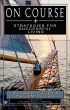 On Course - Strategies For Successful Living by Boundless Limits