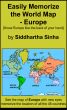 Easily Memorize the World Map - Europe by Siddhartha  Sinha