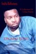 Soulful Reflections: A Collection of Urban Poetry by Thomas Long