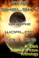 Cover for 'Where Worlds Collide'