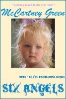Cover for 'Six Angels - Book 5 of The Dandelions Series'