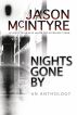 Nights Gone By by Jason McIntyre