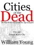 Detroit Motor City (Cities of the Dead) by William Young