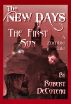The New Days: The First Son by Robert Decoteau