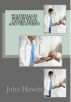 Polymyalgia Rheumatica: Causes, Tests and Treatment by John Hewitt